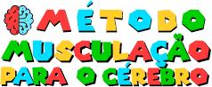 MUSCULACAO PARA O CEREBRO VALE A PENA