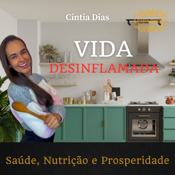 VIDA DESINFLAMADA VALE A PENA