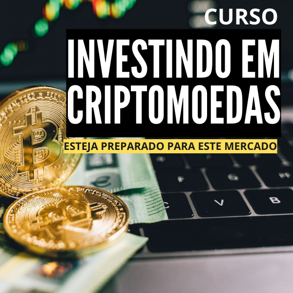 INVESTINDO EM CRIPTOMOEDAS VALE A PENA