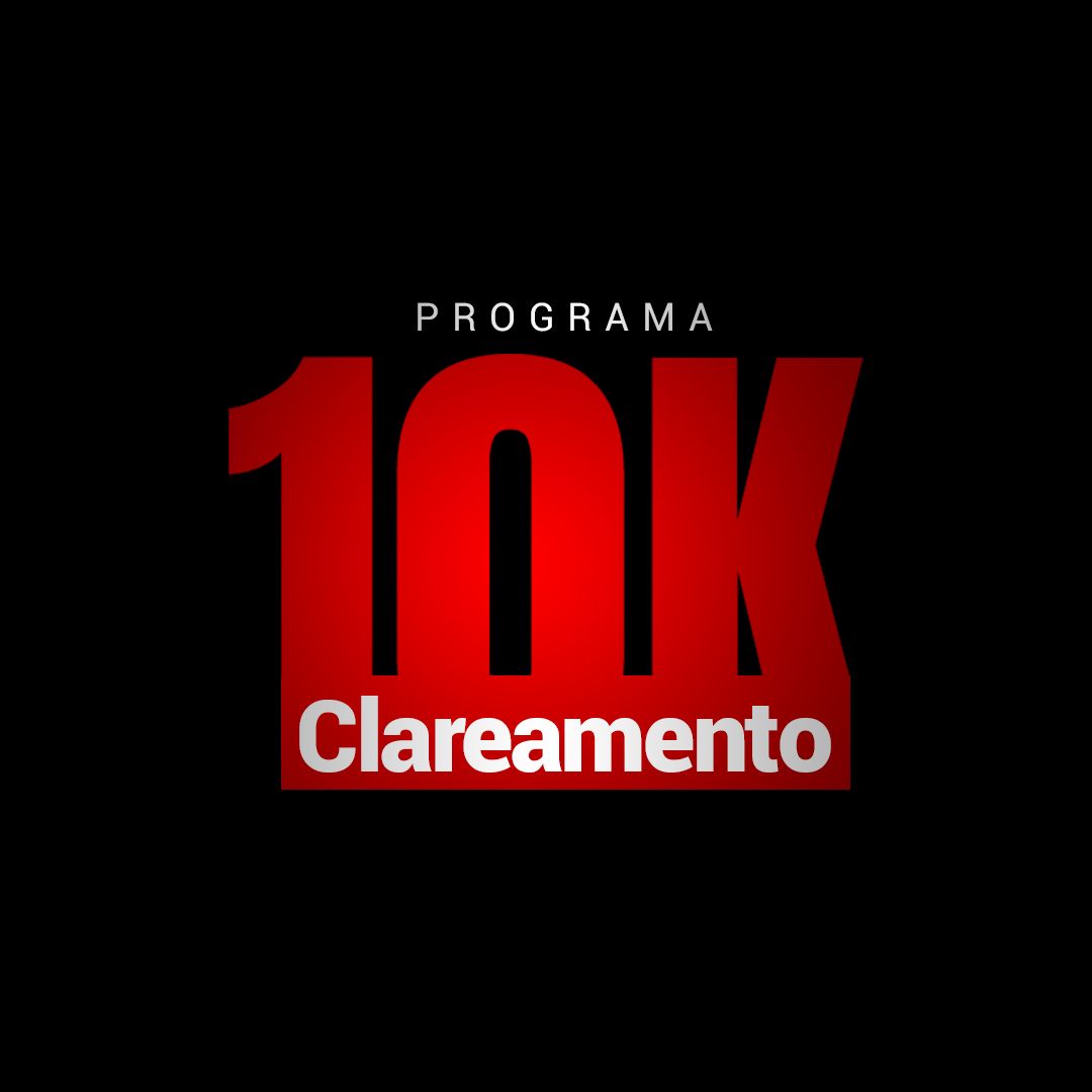 PROGRAMA CLAREAMENTO 10K VALE A PENA