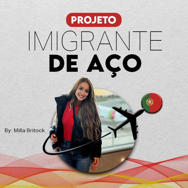 PROJETO IMIGRANTE DE ACO VALE A PENA