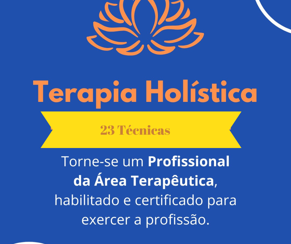 FORMACAO TERAPEUTA HOLISTICO VALE A PENA