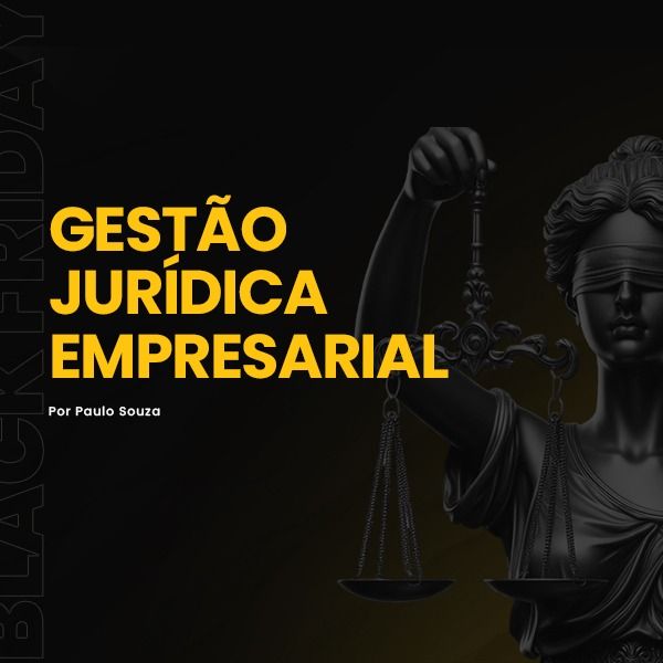 GESTAO JURIDICA EMPRESARIAL VALE A PENA