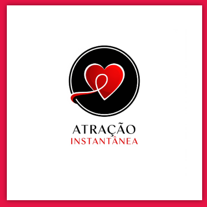 ATRACAO INSTANTANEA VALE A PENA