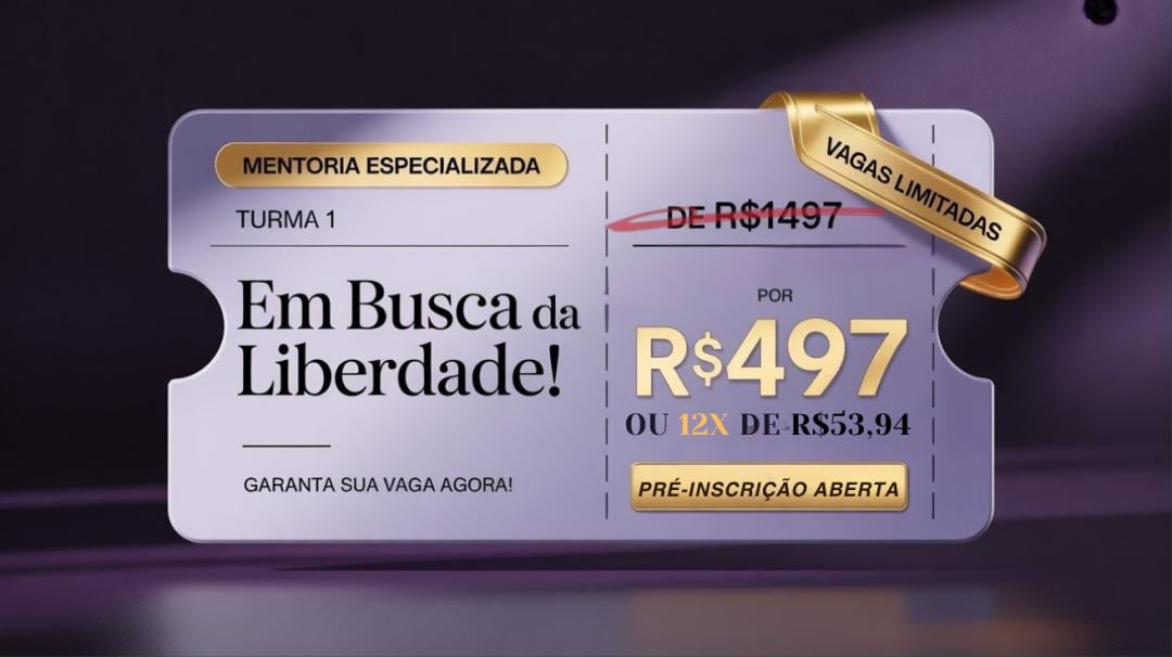 EM BUSCA DA LIBERDADE VALE A PENA