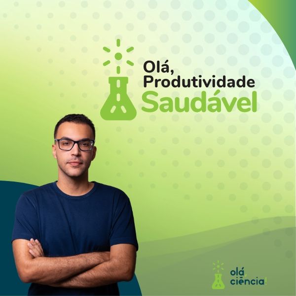 OLA PRODUTIVIDADE SAUDAVEL VALE A PENA