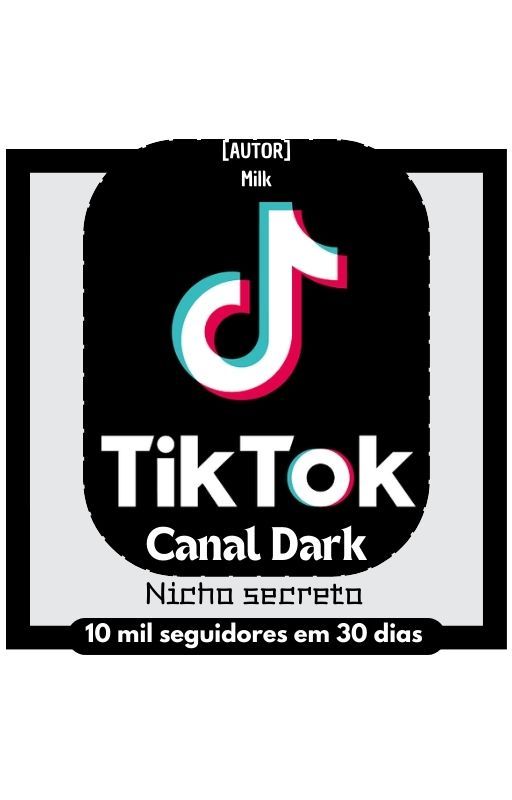 TIK TOK CANAL DARK VALE A PENA