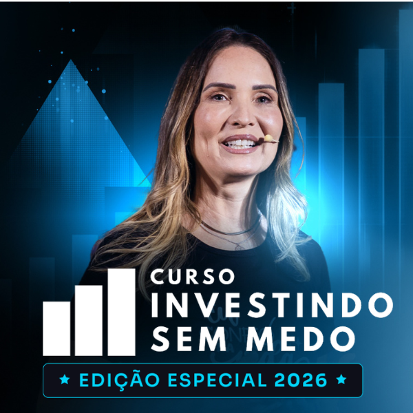INVESTINDO SEM MEDO VALE A PENA